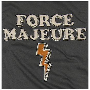 Force Majeure, and a lightning bolt (that unexpectedly zaps you, providing legitimate grounds for pausing your yellow brick road) Force Majeure, and a lightning bolt (that unexpectedly zaps you, providing legitimate grounds for pausing your yellow brick road)